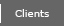 Clients